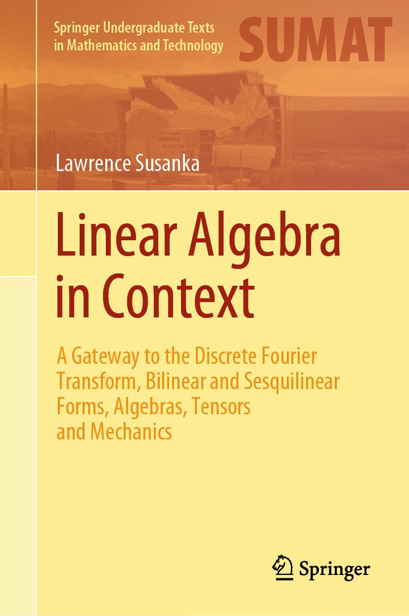 Linear Algebra in Context: A Gateway to the Discrete Fourier