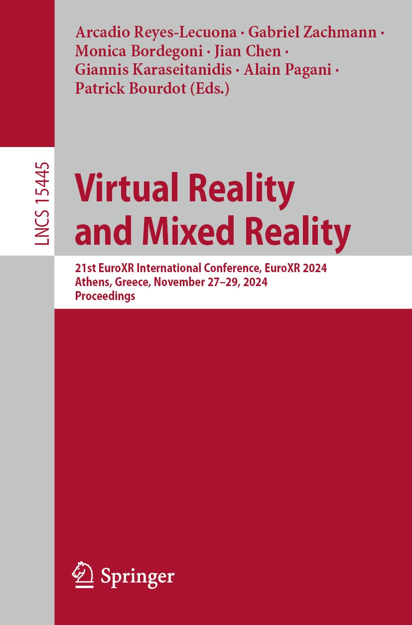Virtual Reality and Mixed Reality: 21st EuroXR International