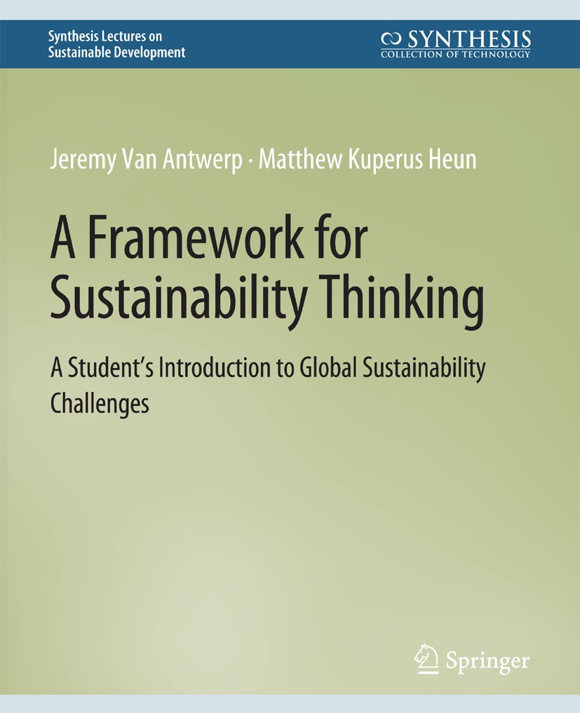 A framework for sustainability thinking : a student's introduction to global sustainability challenges