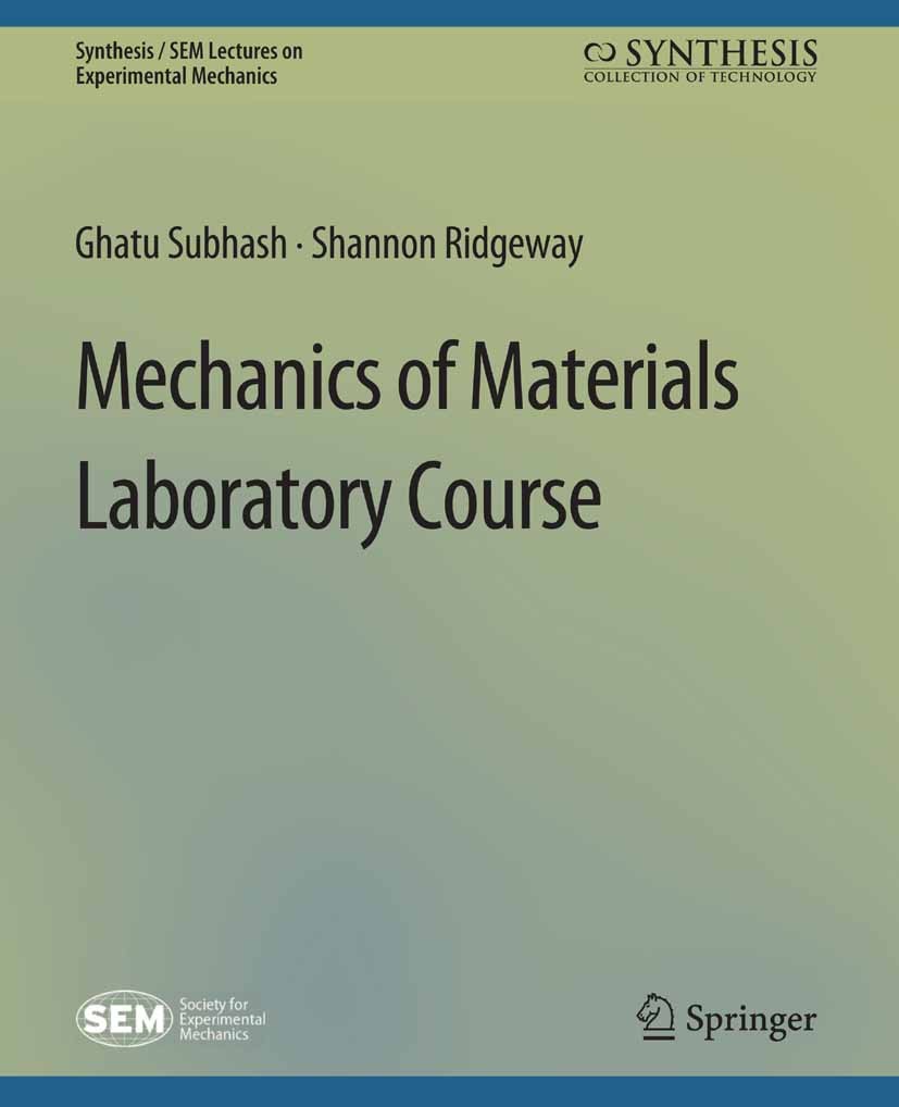 Mechanics of Materials Laboratory Course | SpringerLink