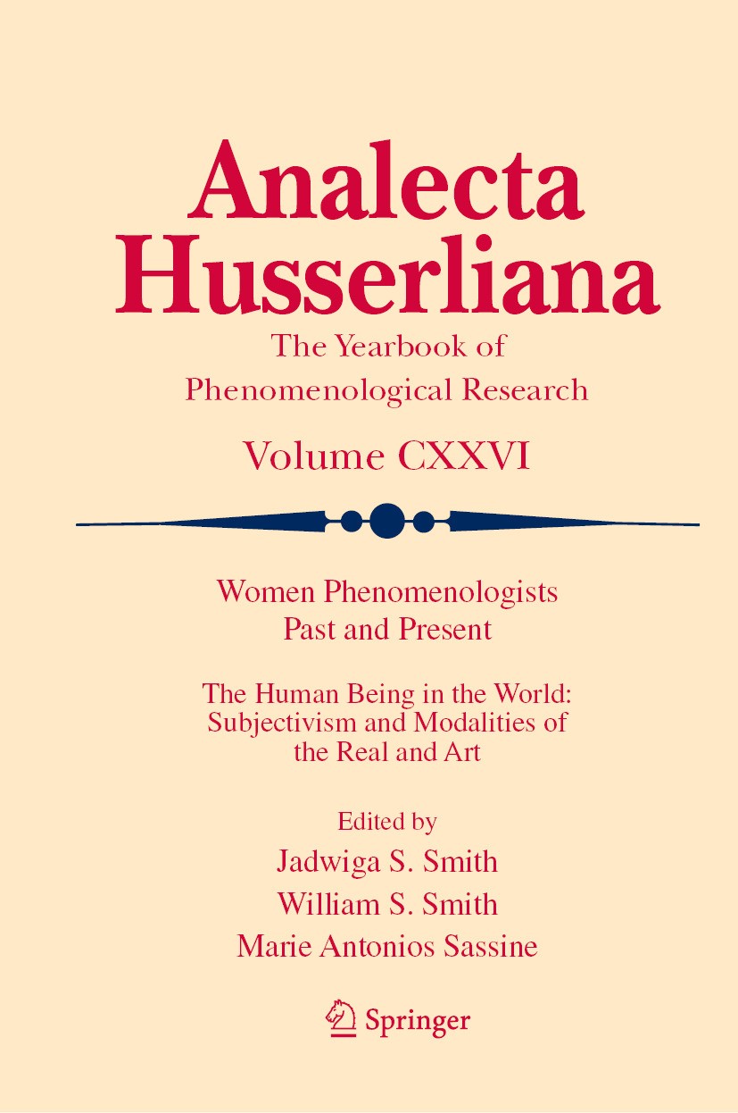 Women Phenomenologists Past and Present: The Human Being in