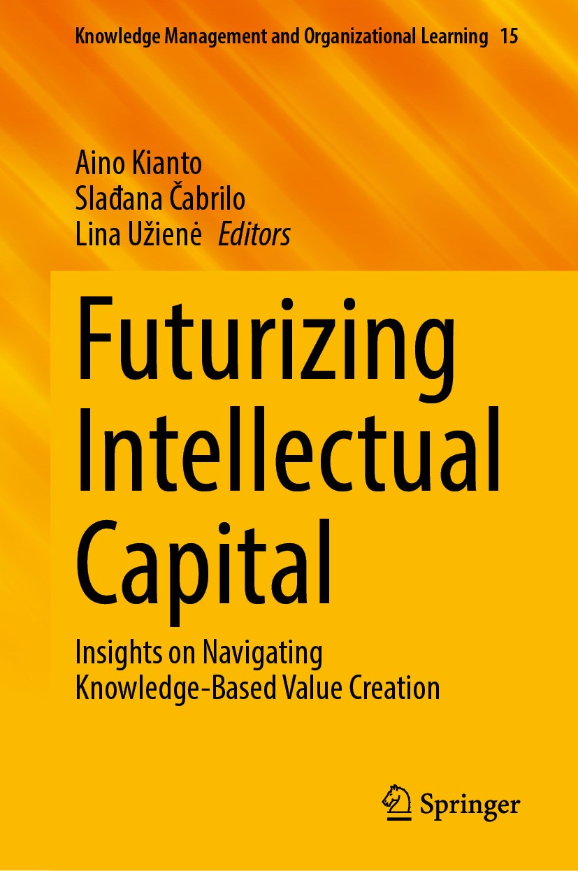 Futurizing Intellectual Capital: Insights on Navigating