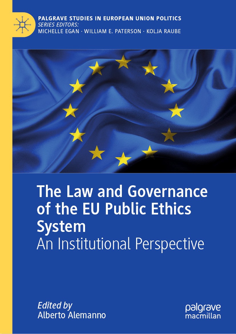 The Law and Governance of the EU Public Ethics System: An
