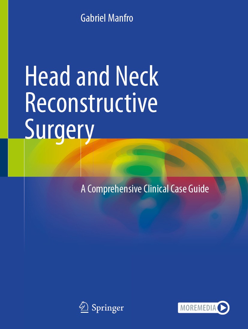 Head and Neck Reconstructive Surgery: A Comprehensive