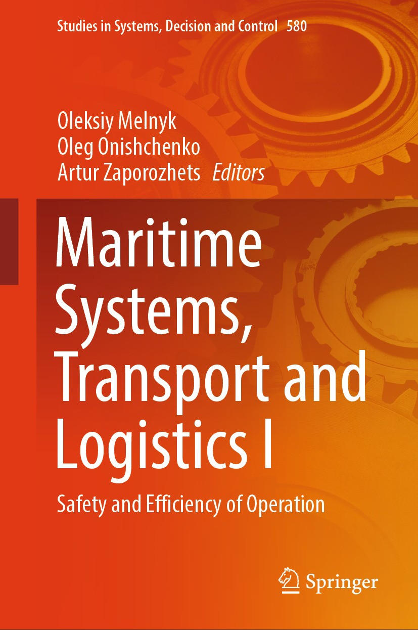Maritime Systems, Transport and Logistics I: Safety and Efficiency