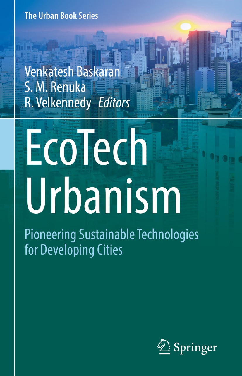 EcoTech Urbanism: Pioneering Sustainable Technologies for Developing Cities  | Springer Nature Link (formerly SpringerLink)
