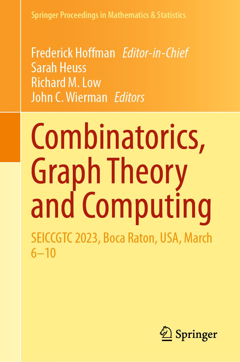 数理論理学 = mathematical logic Combinatorics, Graph Theory and Computing: SEICCGTC 2023