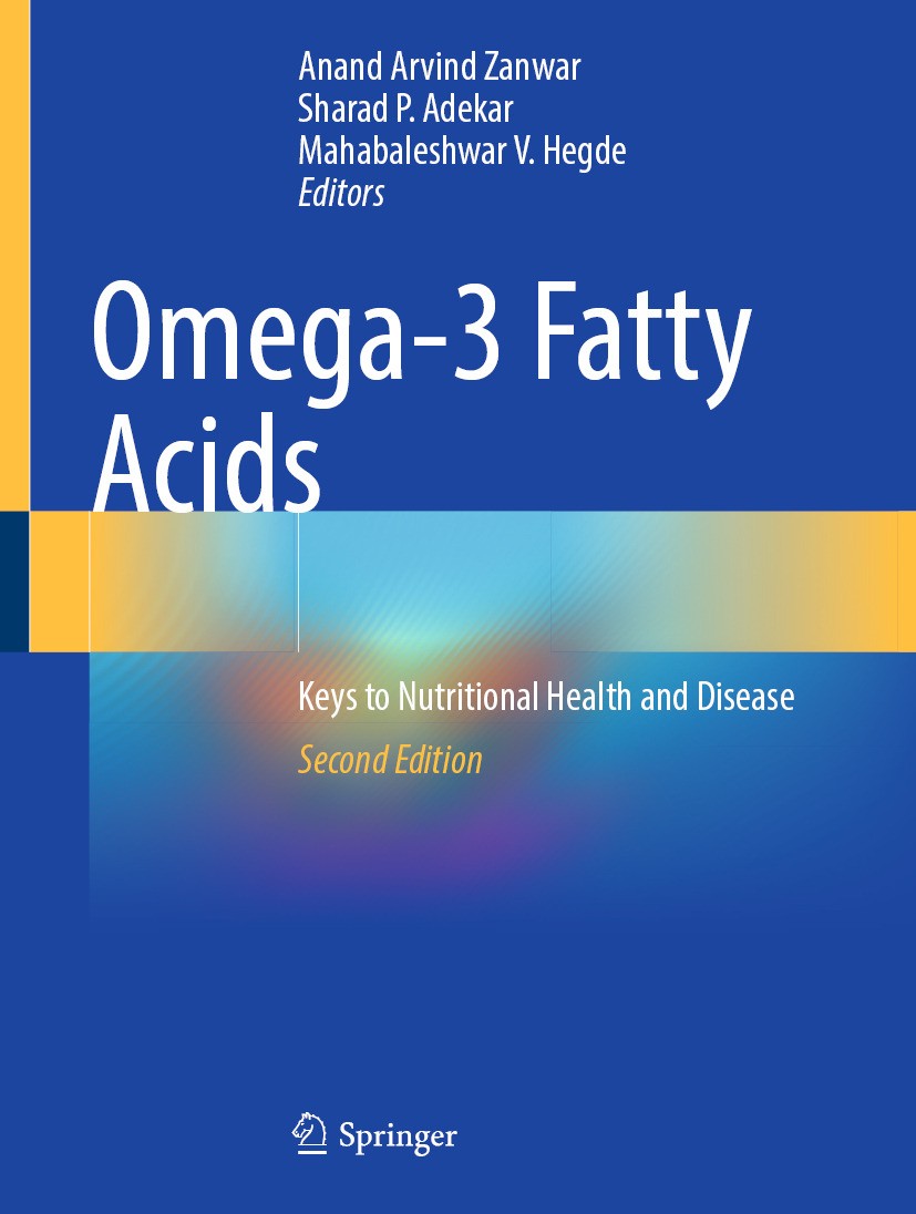 Omega-3 Fatty Acids: Keys to Nutritional Health and Disease