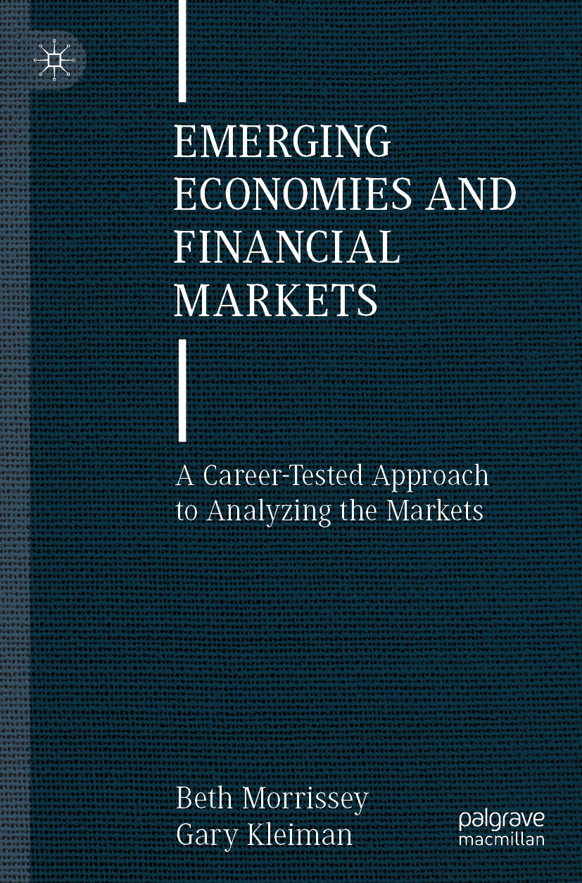 Emerging Economies and Financial Markets: A Career-Tested