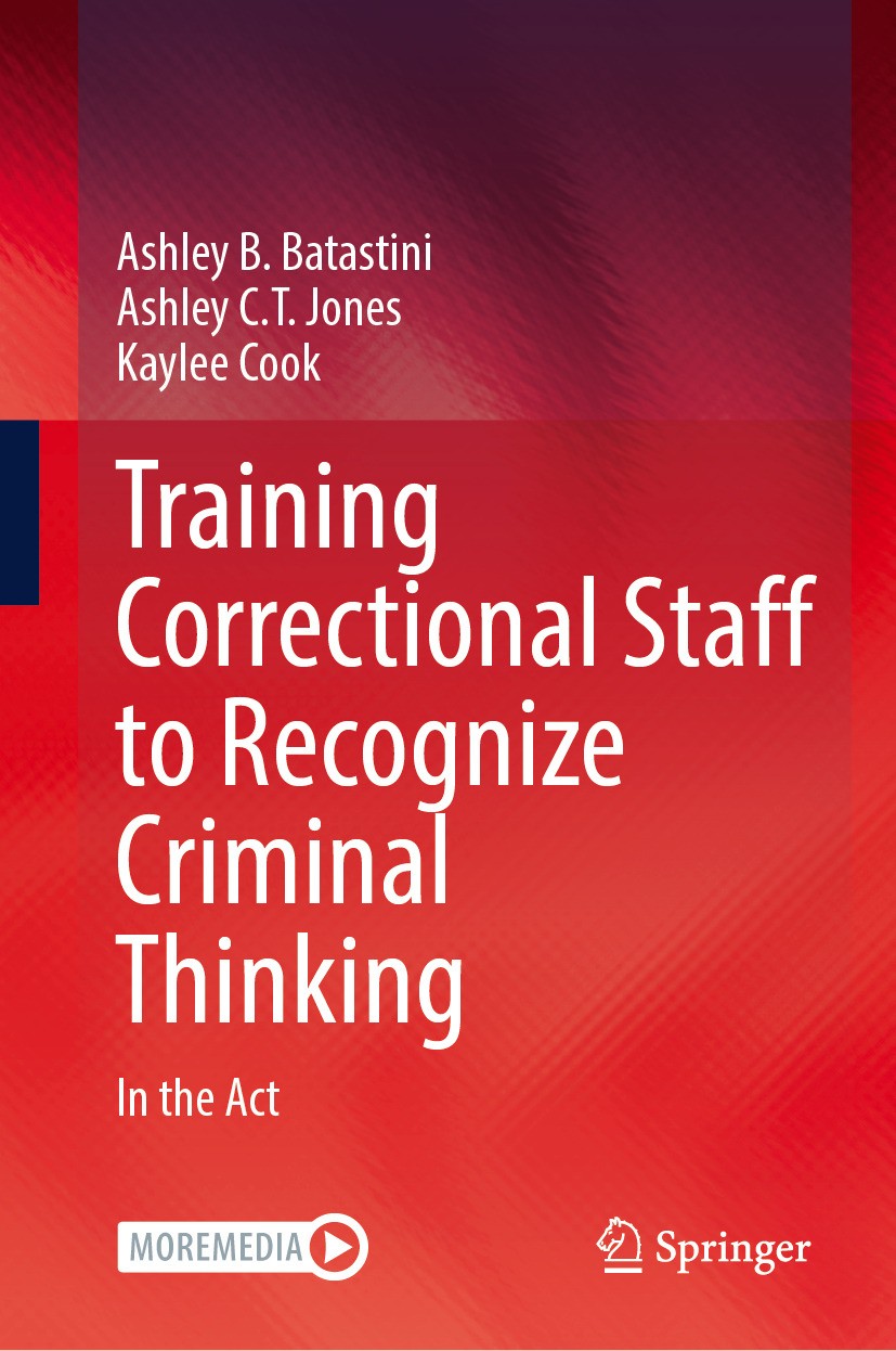 Training Correctional Staff to Recognize Criminal Thinking : In