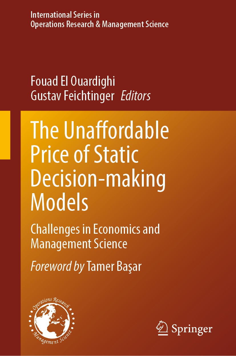 The Unaffordable Price of Static Decision-making Models