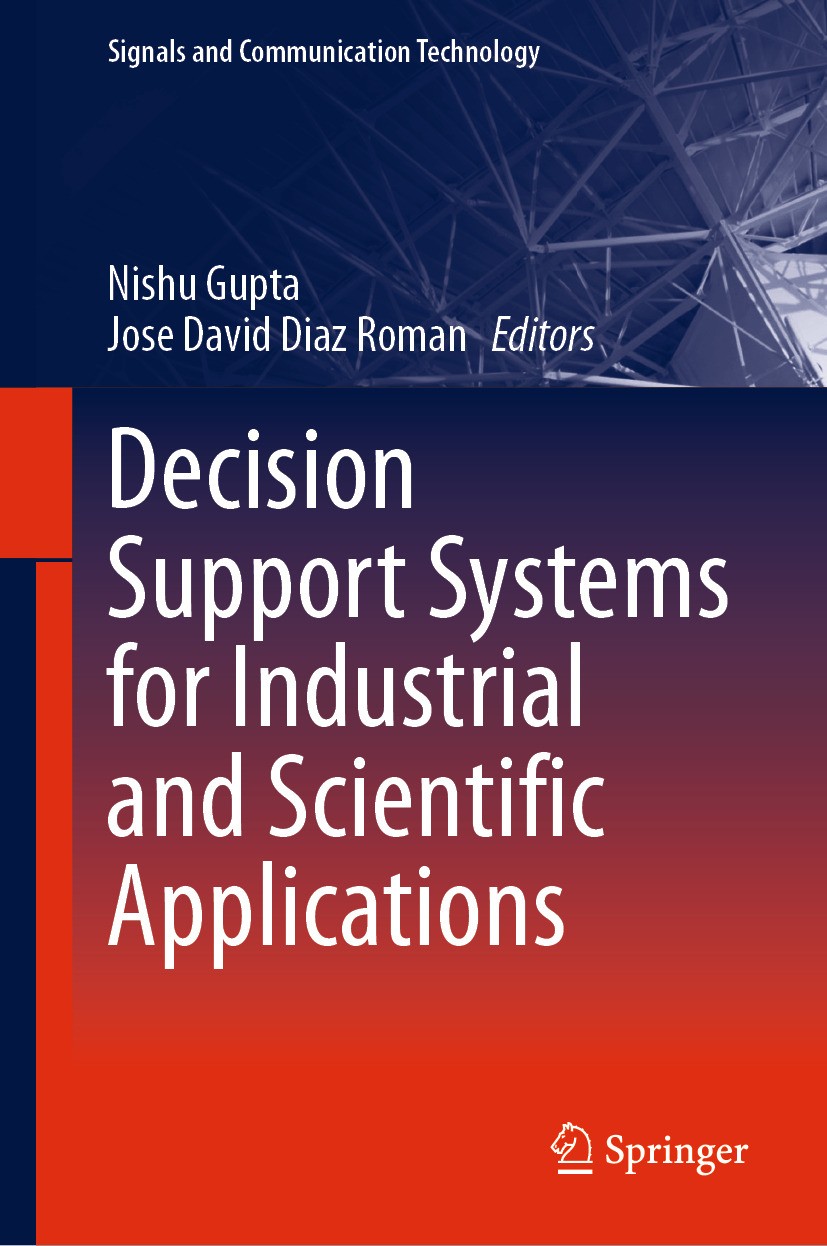 Decision Support Systems for Industrial and Scientific
