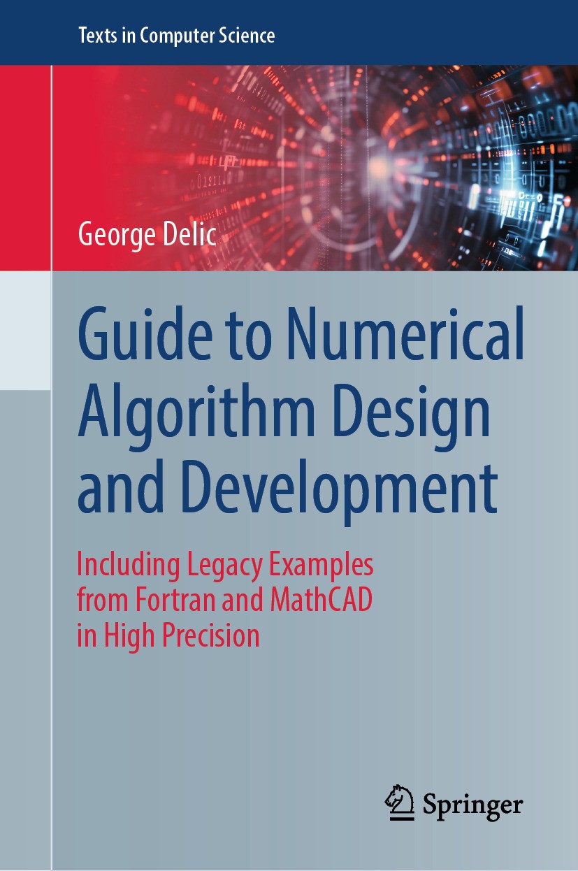 Guide to Numerical Algorithm Design and Development: Including