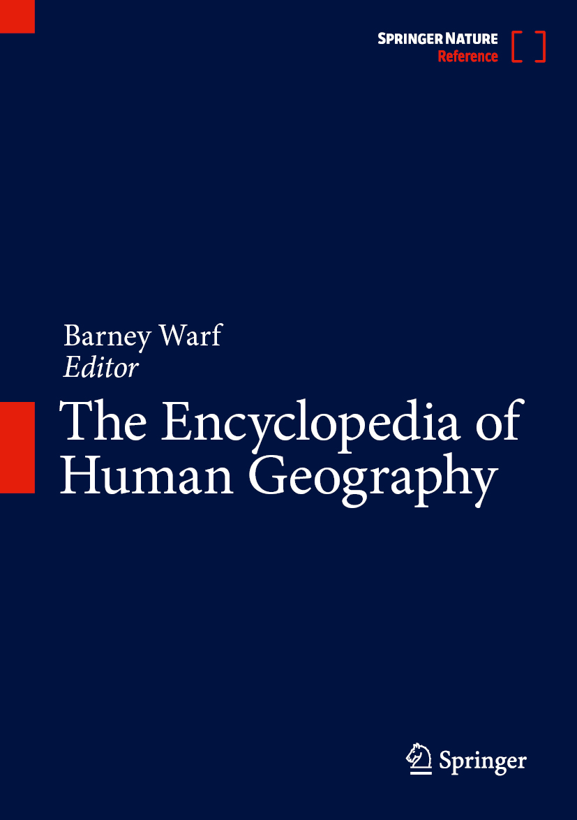 The Encyclopedia of Human Geography | Springer Nature Link