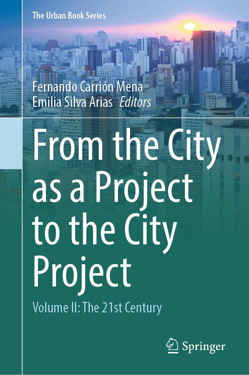 From the City as a Project to the City Project: Volume II: The
