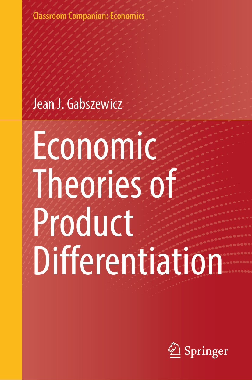 Economic Theories of Product Differentiation | SpringerLink