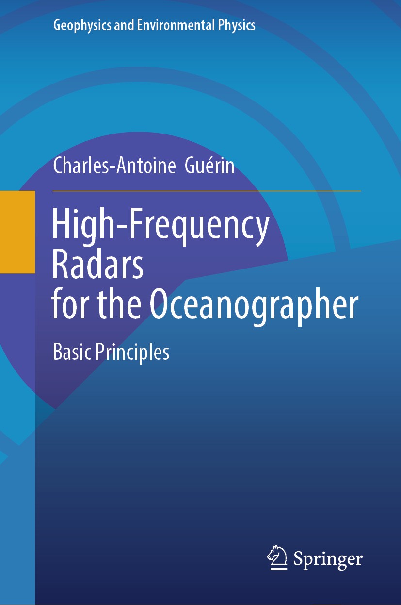 High-Frequency Radars for the Oceanographer: Basic Principles