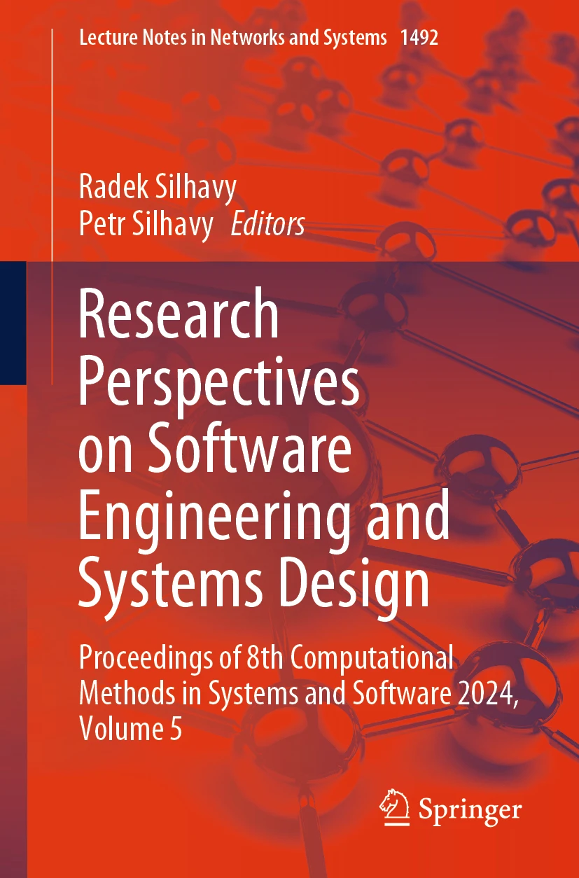 Research Perspectives on Software Engineering and Systems Design Proceedings of 8th Computational Methods in Systems and Software 2024, Vol.5