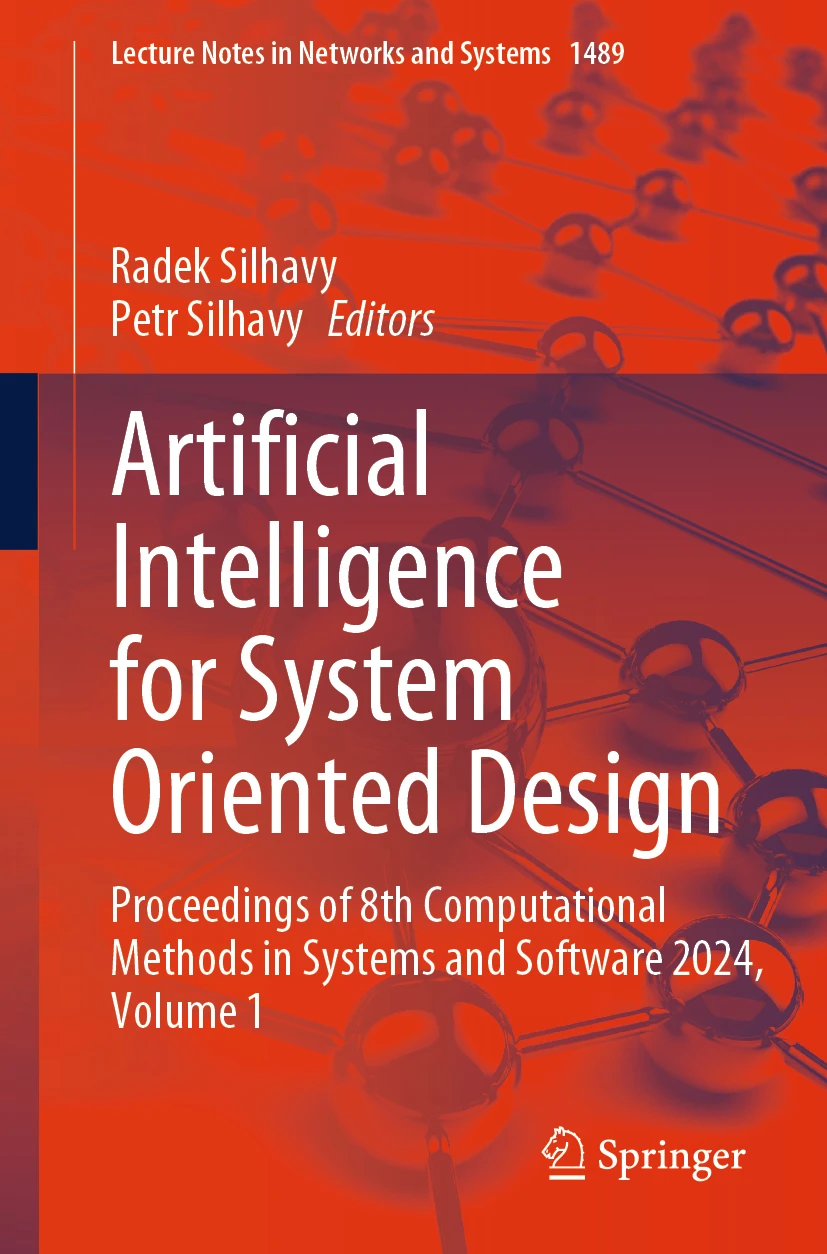 Artificial Intelligence for System Oriented Design - Proceedings of 8th Computational Methods in Systems and Software 2024, Vol.1