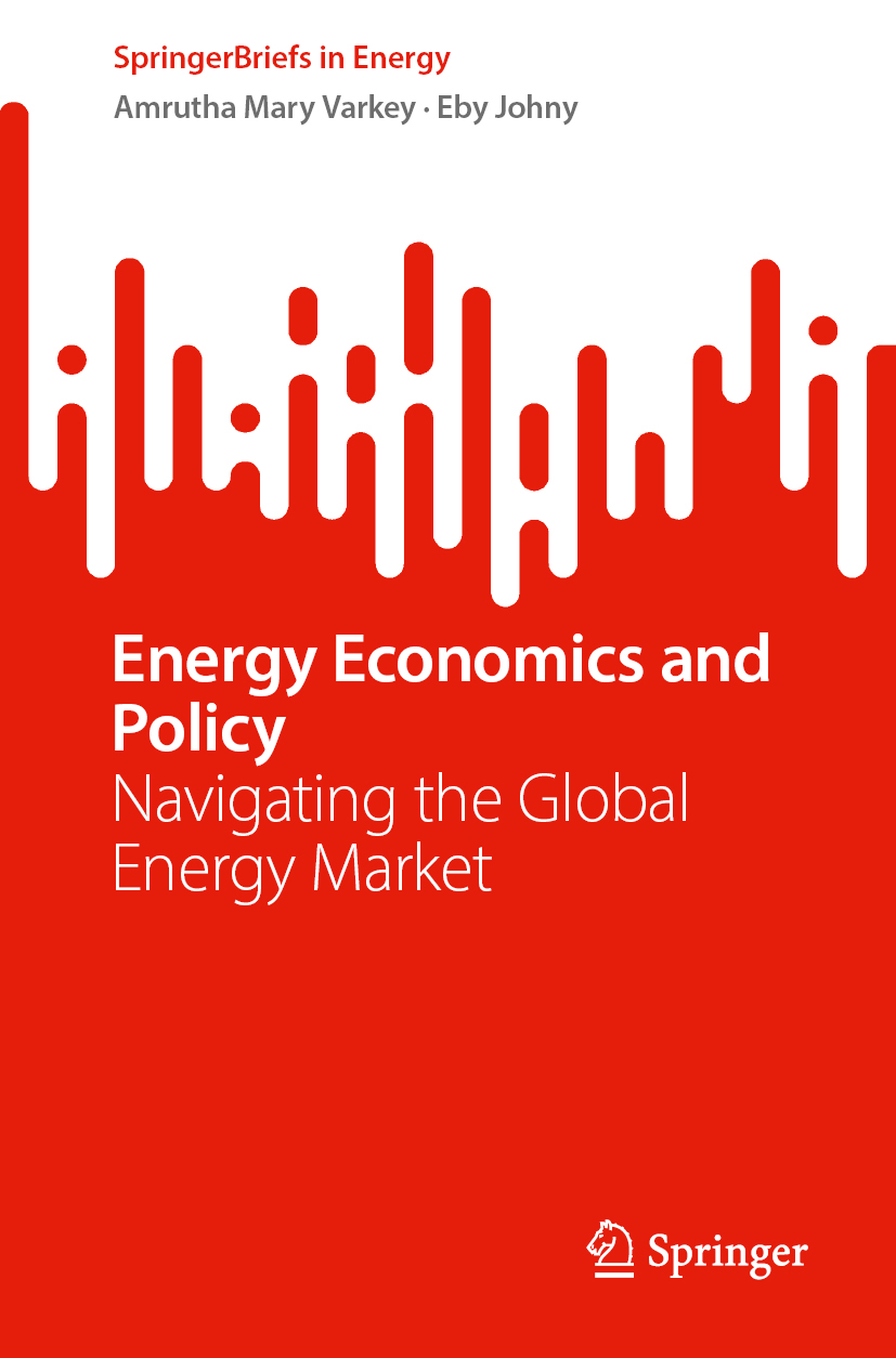 Energy Economics and Policy: Navigating the Global Energy
