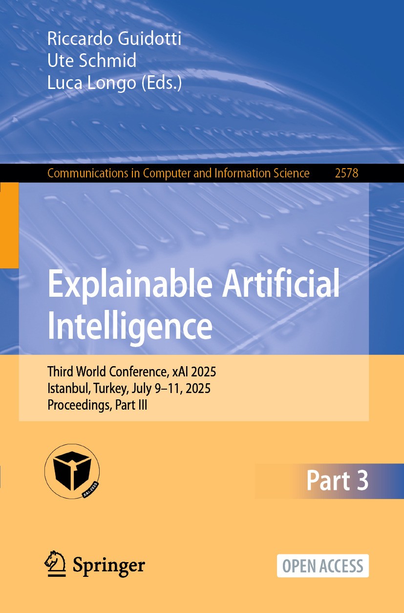 Explainable Artificial Intelligence: Third World Conference, xAI