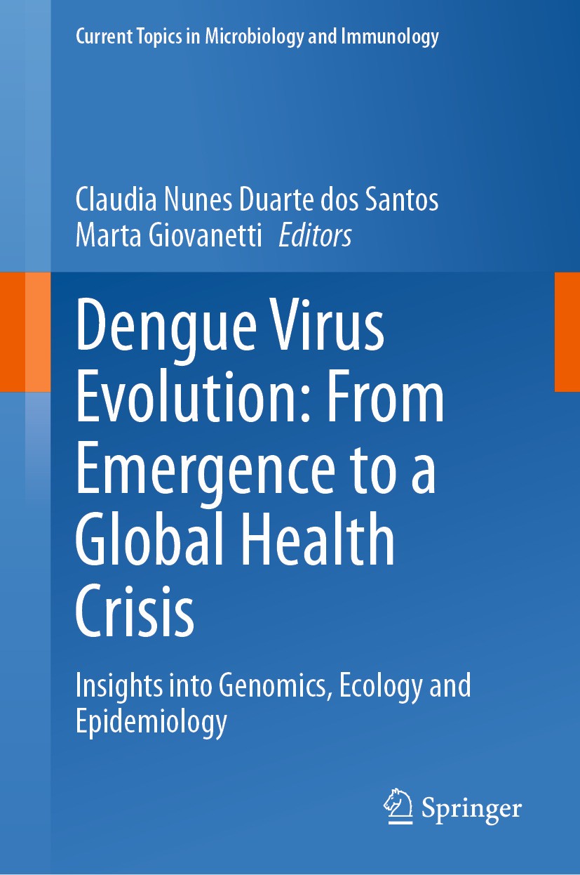 Lightbox view of the cover for Dengue Virus Evolution: From Emergence to a Global Health Crisis
