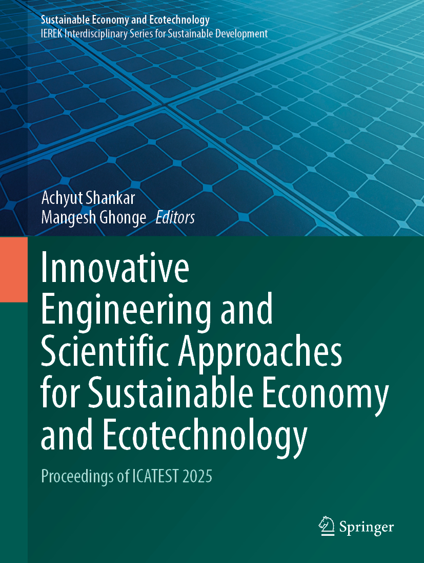 Innovative Engineering and Scientific Approaches for Sustainable Economy  and Ecotechnology: Proceedings of ICATEST 2025 | Springer Nature Link