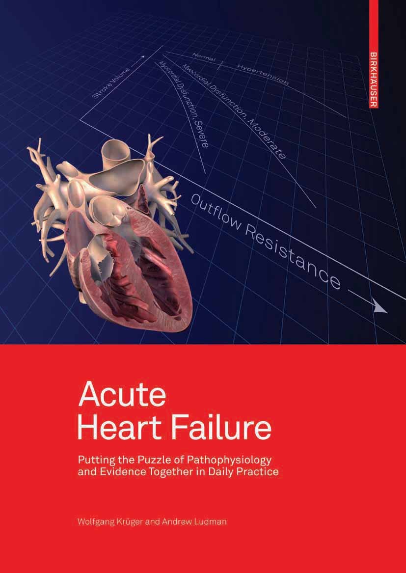 Acute Heart Failure: Putting the Puzzle of Pathophysiology