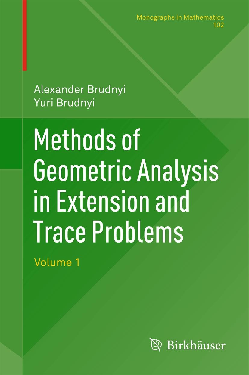 Methods of Geometric Analysis in Extension and Trace