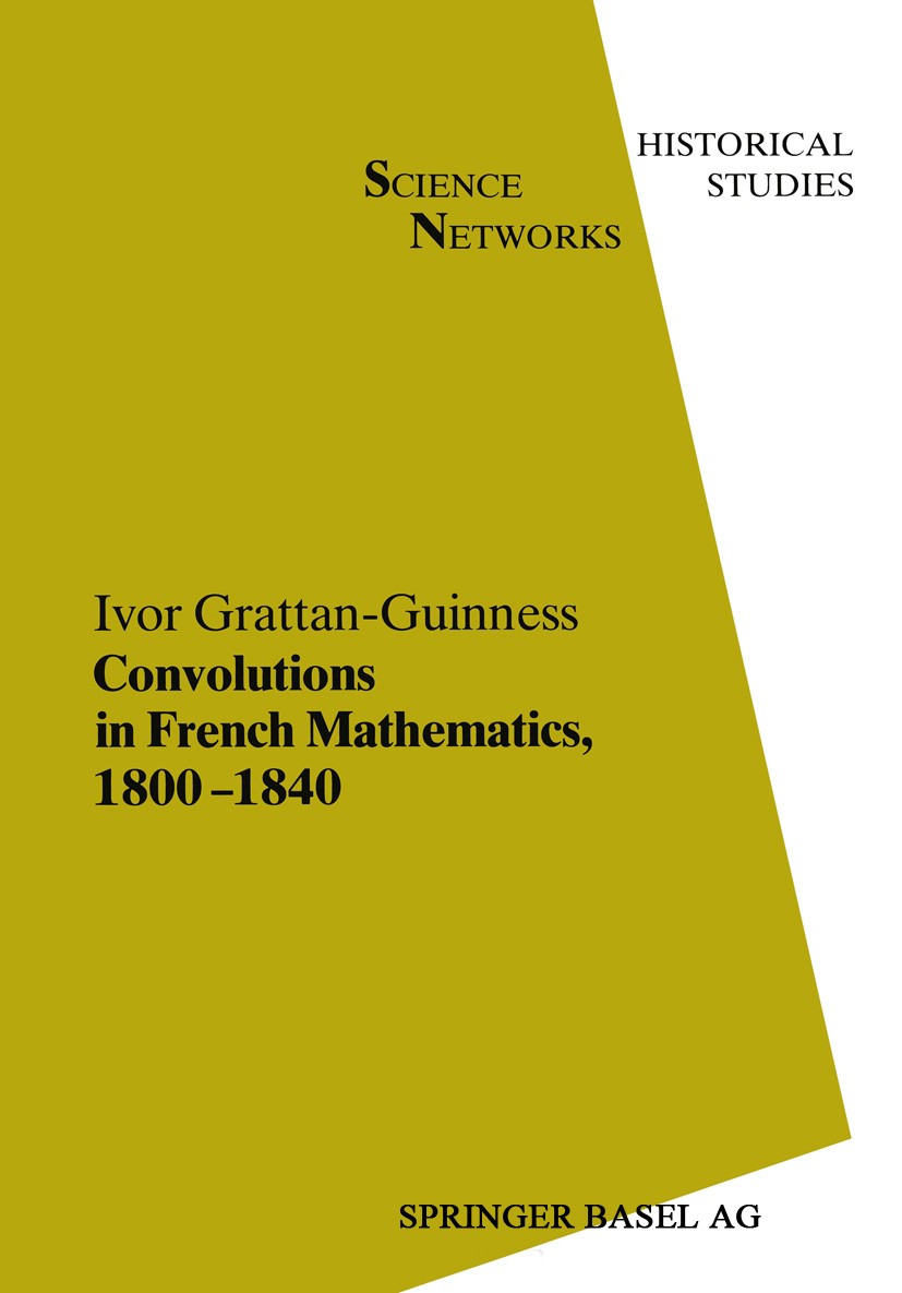 売れ筋・人気アイテム 商品 Convolutions in the From 1800–1840: Mathematics, French 語学+参考書