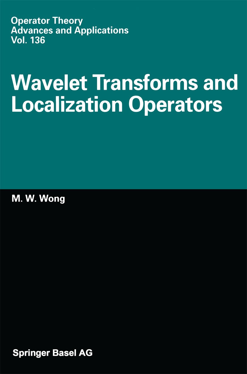 Wavelet Transforms and Localization Operators | SpringerLink