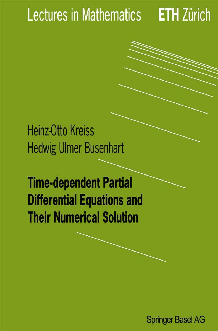 Time-dependent Partial Differential Equations and Their