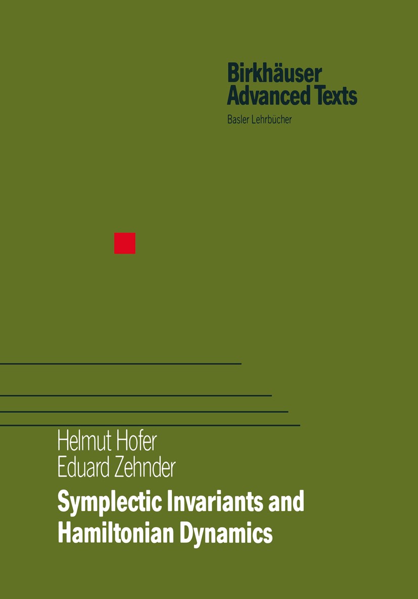 Symplectic Invariants and Hamiltonian Dynamics | SpringerLink Symplectic Invariants and Hamiltonian Dynamics | SpringerLink