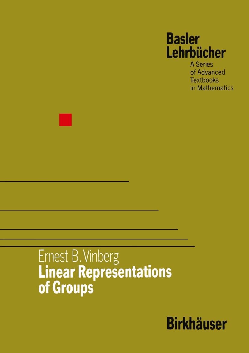 Linear Representations of Groups Linear Representations of Groups