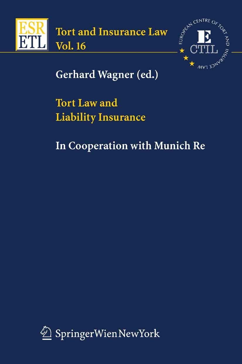 Tort Law and Liability Insurance | SpringerLink