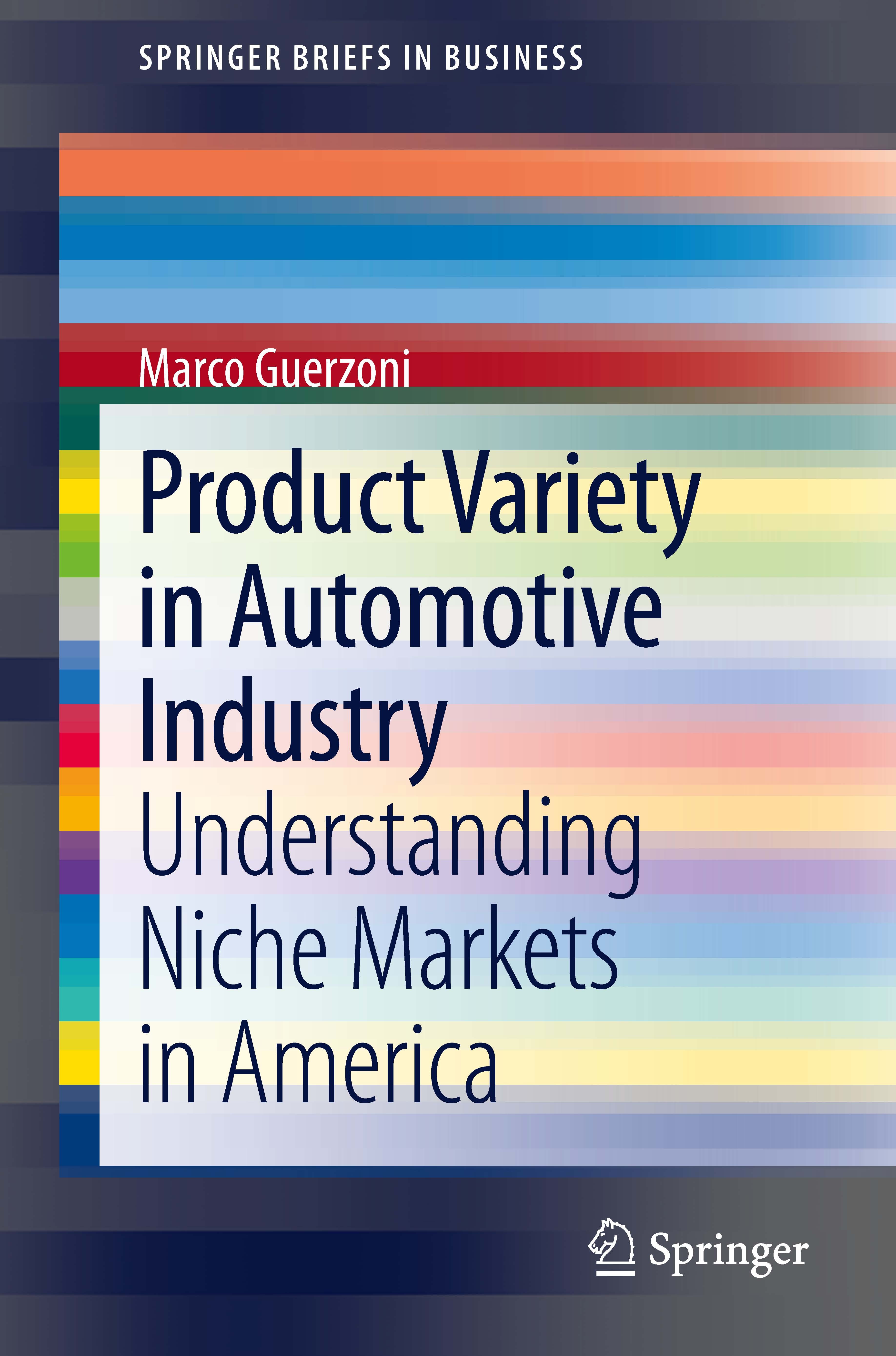 Product Variety in Automotive Industry: Understanding Niche Markets in  America | SpringerLink