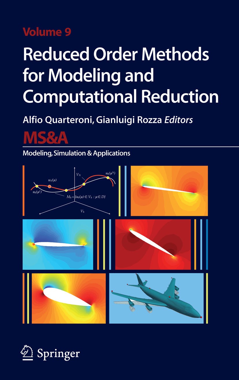 Reduced Order Methods for Modeling and Computational Reduction 