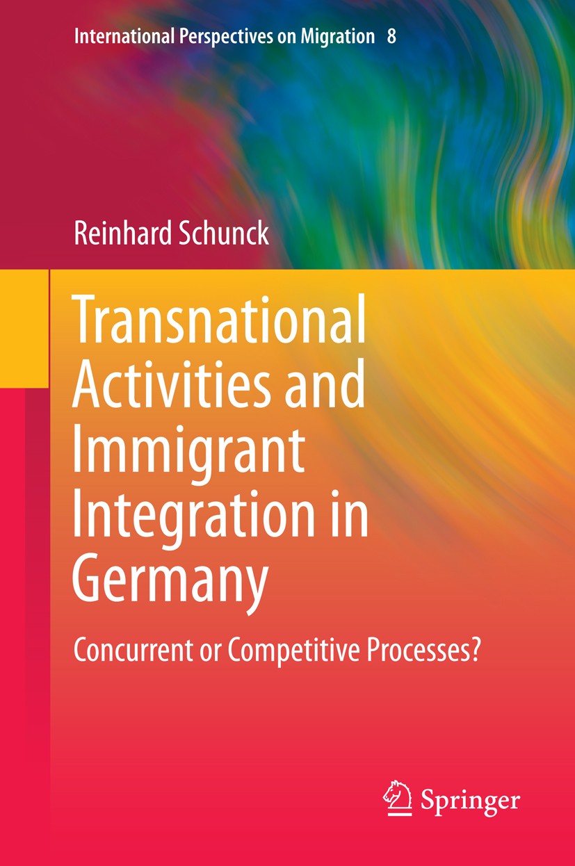 A Theory of Immigrant Integration and Transnational Activities |  SpringerLink