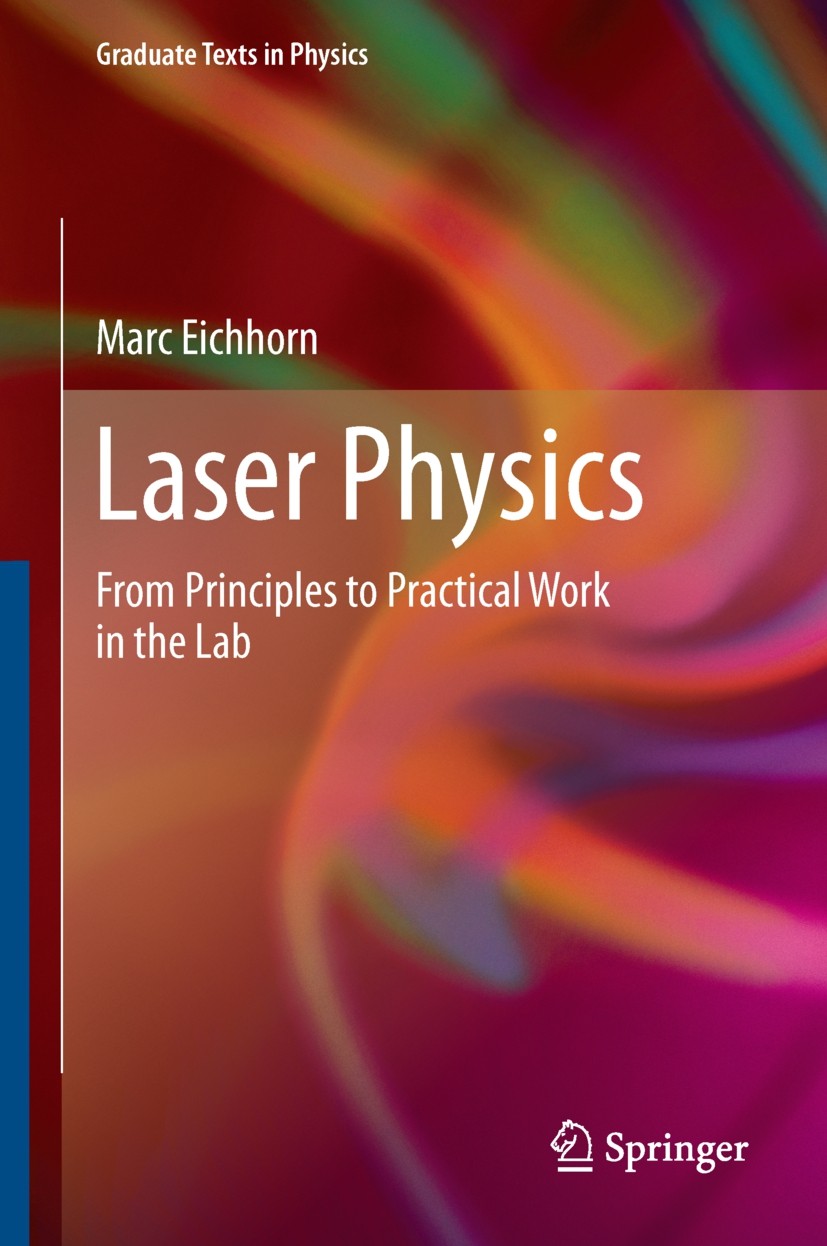 Laser Physics: From Principles to Practical Work in the Lab | SpringerLink