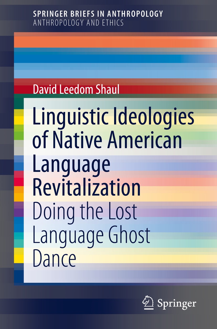 Linguistic Ideologies of Native American Language