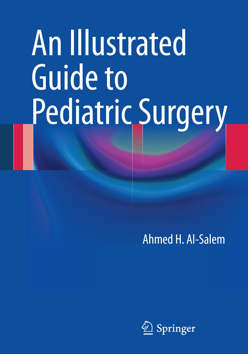 An Illustrated Guide to Pediatric Surgery | SpringerLink