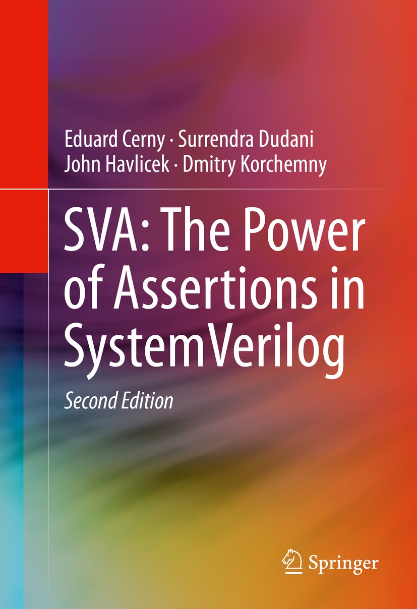 洋書 SVA: The Power of Assertions in SystemVerilog-