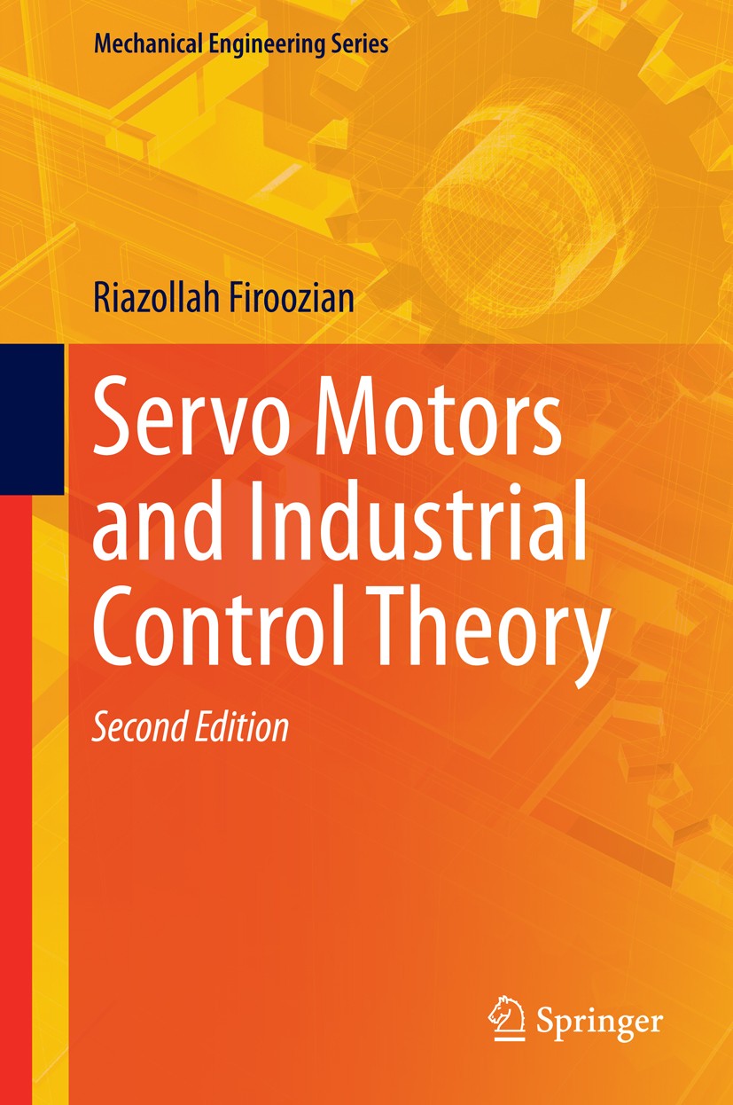 Servo Motors and Industrial Control Theory | SpringerLink