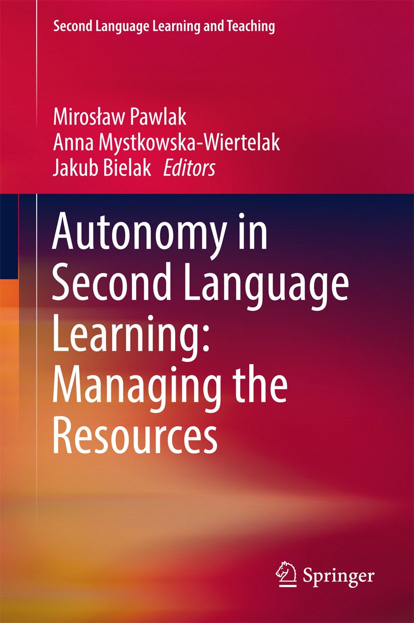 Autonomy in Second Language Learning: Managing the Resources | SpringerLink Autonomy in Second Language Learning: Managing the Resources | SpringerLink