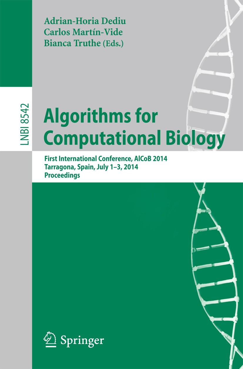 Algorithms for Computational Biology: First International 