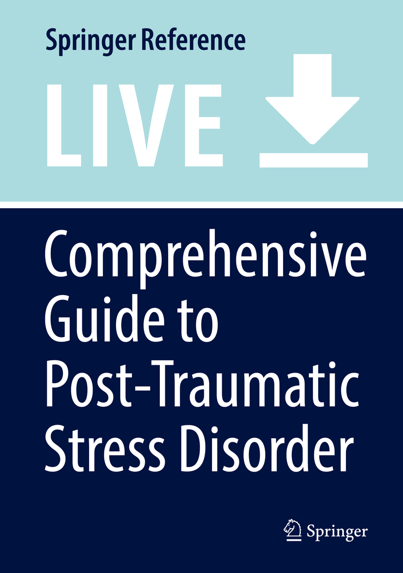 Comprehensive Guide to Post-Traumatic Stress Disorder