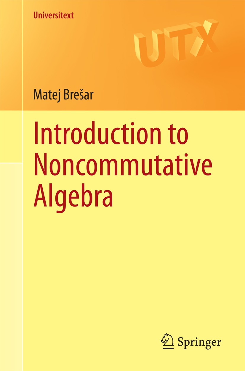 Introduction To Commutative Algebra　【新品】 Introduction to Noncommutative Algebra | SpringerLink