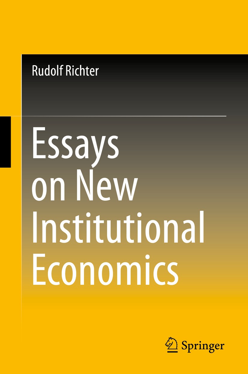 Essays on New Institutional Economics | SpringerLink