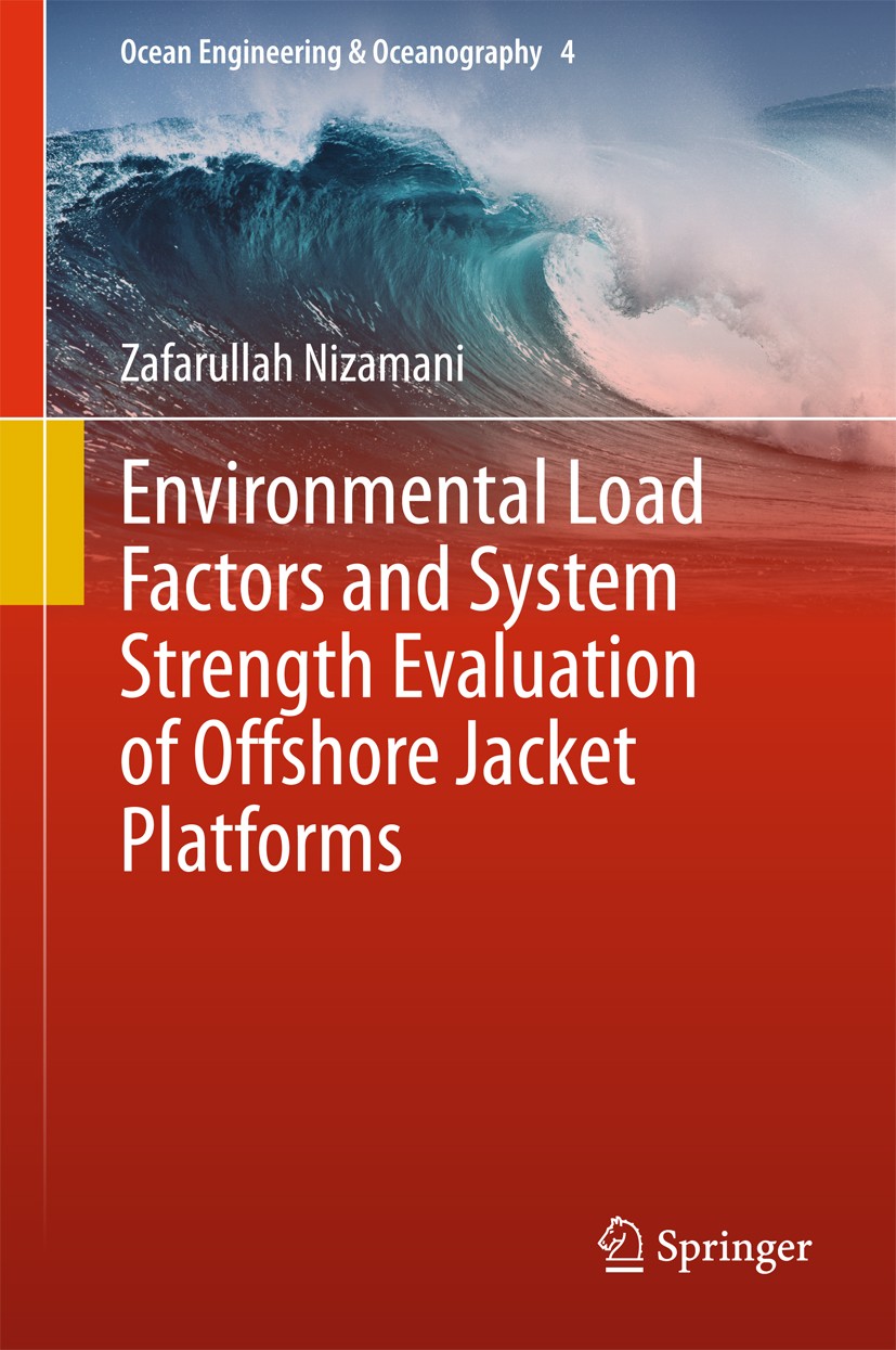 Environmental Load Factors and System Strength Evaluation of 