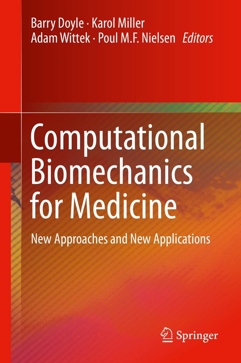 Computational Biomechanics for Medicine: New Approaches and New 
